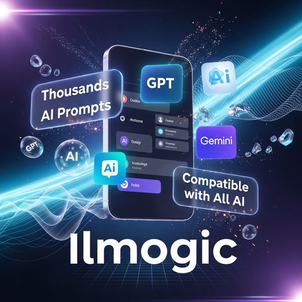 Ilmogic Prompts – Premium AI‑Ready Prompt Library (500+ Prompts, Lifetime Access)